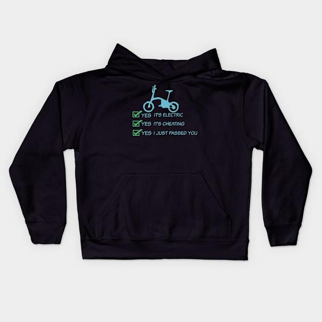 Yes It's Electric Yes It's Cheating Yes I Just Passed You Kids Hoodie by teweshirt